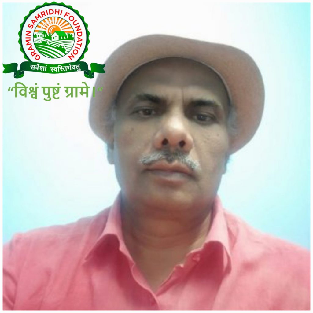 S.K. Singh Founder & Chief Learning officer, Gramin Samridhi Foundation http://graminsamridhi.in