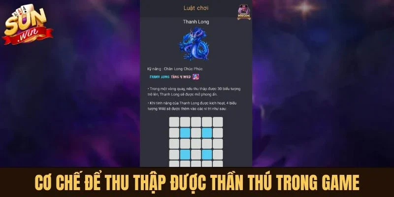 Cơ chế để thu thập được thần thú trong game